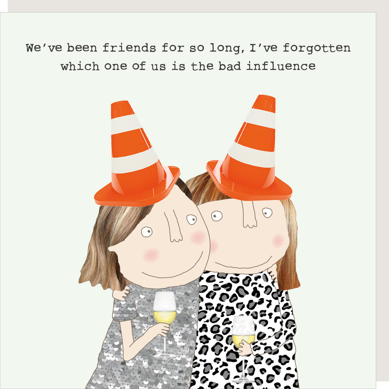 Greeting Card - Bad Influence